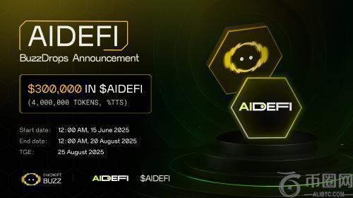 ChainGPT Pad 携手 AIDEFI 推出首期初始 Buzz 发行：10 万美元奖励等你拿